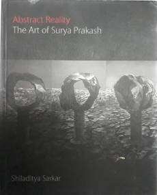 Abstract reality: the art of Surya Prakash