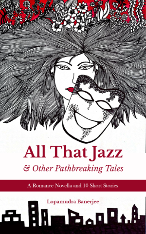 All That Jazz & Other Pathbreaking Tales