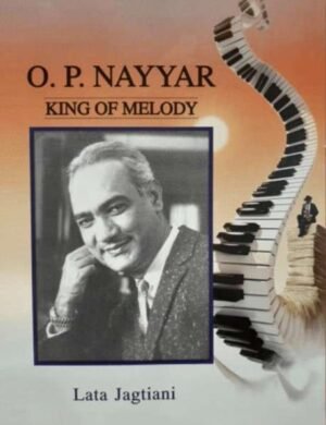 O P Nayyar King of Melody