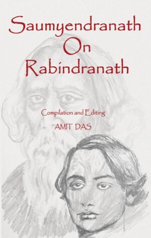 Saumyendranath on Rabindranath